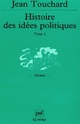  Achetez le livre d'occasion Histoire des idées politiques Tome II : Du XVIIIe siècle à nos jours de Jean Touchard sur Livrenpoche.com 