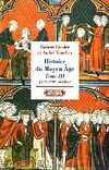  Achetez le livre d'occasion Histoire du Moyen Age Tome III : XIIe-milieu du XIIIe siècle sur Livrenpoche.com 