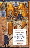  Achetez le livre d'occasion Histoire du Moyen Age Tome IV : Milieu XIIIe-Début du XVe siècle sur Livrenpoche.com 