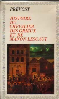  Achetez le livre d'occasion Histoire du chevalier des Grieux et de Manon Lescaut de Abbé Prévost sur Livrenpoche.com 