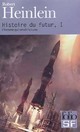  Achetez le livre d'occasion Histoire du futur Tome I de Robert Anson Heinlein sur Livrenpoche.com 