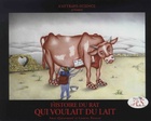  Achetez le livre d'occasion Histoire du rat qui voulait du lait sur Livrenpoche.com 