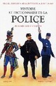  Achetez le livre d'occasion Histoire et dictionnaire de la police de Jean Tulard sur Livrenpoche.com 