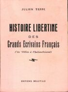  Achetez le livre d'occasion Histoire libertine des grands écrivains français sur Livrenpoche.com 