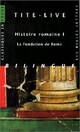  Achetez le livre d'occasion Histoire romaine Tome I : La fondation de Rome de Tite-Live sur Livrenpoche.com 