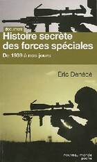  Achetez le livre d'occasion Histoire secrète des forces spéciales : De 1939 à nos jours sur Livrenpoche.com 