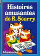  Achetez le livre d'occasion Histoires amusantes de Richard Scarry sur Livrenpoche.com 