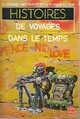  Achetez le livre d'occasion Histoires de Voyages dans le Temps de Gérard Klein sur Livrenpoche.com 