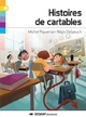  Achetez le livre d'occasion Histoires de cartables de Michel Piquemal sur Livrenpoche.com 