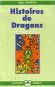  Achetez le livre d'occasion Histoires de dragons de Régis Delpeuch sur Livrenpoche.com 