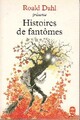  Achetez le livre d'occasion Histoires de fantômes de Roald Dahl sur Livrenpoche.com 