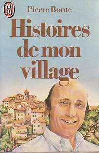  Achetez le livre d'occasion Histoires de mon village de Pierre Bonte sur Livrenpoche.com 
