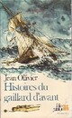  Achetez le livre d'occasion Histoires du gaillard d'avant de Jean Ollivier sur Livrenpoche.com 