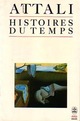  Achetez le livre d'occasion Histoires du temps de Jacques Attali sur Livrenpoche.com 