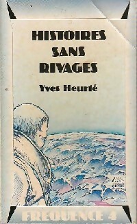  Achetez le livre d'occasion Histoires sans rivages de Yves Heurté sur Livrenpoche.com 