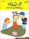  Achetez le livre d'occasion Hold-up chez les Chamalo sur Livrenpoche.com 