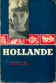  Achetez le livre d'occasion Hollande de Bernard Pingaud sur Livrenpoche.com 