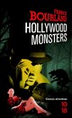  Achetez le livre d'occasion Hollywood Monsters de Fabrice Bourland sur Livrenpoche.com 
