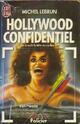  Achetez le livre d'occasion Hollywood confidentiel de Michel Lebrun sur Livrenpoche.com 