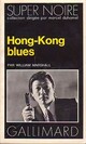  Achetez le livre d'occasion Hong-Kong blues de William Marshall sur Livrenpoche.com 