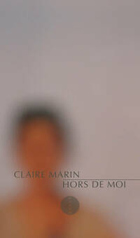  Achetez le livre d'occasion Hors de moi de Claire Marin sur Livrenpoche.com 