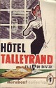 Achetez le livre d'occasion Hôtel Talleyrand de Bonner Paul Hyde sur Livrenpoche.com 