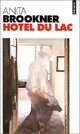  Achetez le livre d'occasion Hôtel du lac de Anita Brookner sur Livrenpoche.com 
