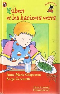  Achetez le livre d'occasion Hubert et les haricots verts de Serge Chapouton sur Livrenpoche.com 