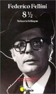  Achetez le livre d'occasion Huit et demi de Federico Fellini sur Livrenpoche.com 