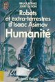  Achetez le livre d'occasion Humanité de Isaac Asimov sur Livrenpoche.com 