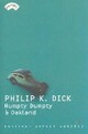  Achetez le livre d'occasion Humpty Dumpty à Oakland de Philip Kindred Dick sur Livrenpoche.com 