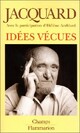  Achetez le livre d'occasion Idées vécues de Albert Jacquard sur Livrenpoche.com 