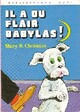  Achetez le livre d'occasion Il a du flair, Babylas ! de Mary B. Christian sur Livrenpoche.com 