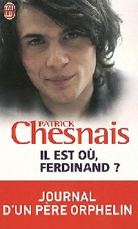  Achetez le livre d'occasion Il est où, Ferdinand ? de Patrick Chesnais sur Livrenpoche.com 