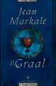  Achetez le livre d'occasion Il graal de Jean Markale sur Livrenpoche.com 