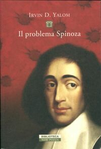  Achetez le livre d'occasion Il problema Spinoza de Irvin D. Yalom sur Livrenpoche.com 