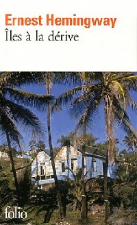  Achetez le livre d'occasion Iles à la dérive de Ernest Hemingway sur Livrenpoche.com 