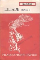  Achetez le livre d'occasion Iliade Tome I sur Livrenpoche.com 