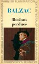  Achetez le livre d'occasion Illusions perdues de Honoré De Balzac sur Livrenpoche.com 