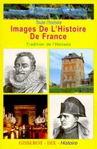  Achetez le livre d'occasion Images de l'Histoire de France sur Livrenpoche.com 