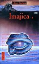  Achetez le livre d'occasion Imajica Tome I de Clive Barker sur Livrenpoche.com 