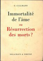  Achetez le livre d'occasion Immortalité de l'âme ou résurrection des morts ? sur Livrenpoche.com 