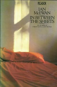  Achetez le livre d'occasion In between the sheets de Ian McEwan sur Livrenpoche.com 