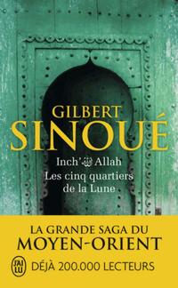  Achetez le livre d'occasion Inch' Allah, Tome III : Les cinq quartiers de la lune de Gilbert Sinoué sur Livrenpoche.com 