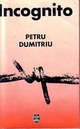  Achetez le livre d'occasion Incognito de Petru Dumitriu sur Livrenpoche.com 