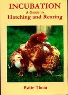  Achetez le livre d'occasion Incubation. A guide to hatching and rearing sur Livrenpoche.com 