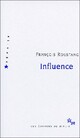  Achetez le livre d'occasion Influence de François Roustang sur Livrenpoche.com 