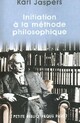  Achetez le livre d'occasion Initiation à la méthode philosophique de Karl Jaspers sur Livrenpoche.com 