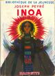  Achetez le livre d'occasion Inoa de Joseph Peyré sur Livrenpoche.com 