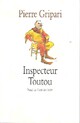  Achetez le livre d'occasion Inspecteur Toutou de Pierre Gripari sur Livrenpoche.com 